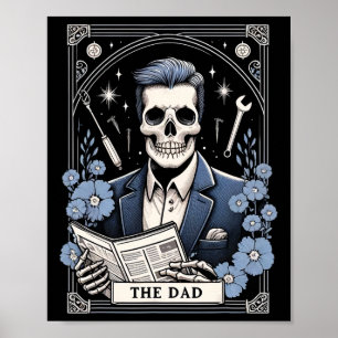 The Dad Tarot Card Skeleton Fathers Day Skull Dadd Poster