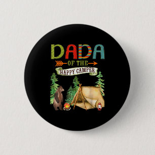 The Dada Happy Camper Birthday Camping 6 Cm Round Badge