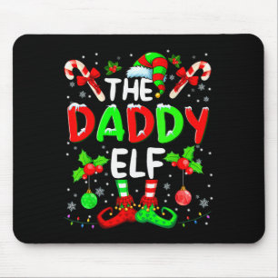 The Daddy Elf Costume Pajamas Pjs Christmas Xmas M Mouse Pad