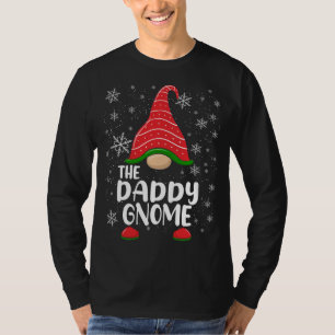 The Daddy Gnome Funny Matching Christmas Family Pa T-Shirt