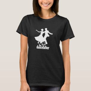 The Dance Father Tshirt Salsa Bachata Dancing Clas