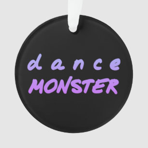 The Dance Monster Ornament