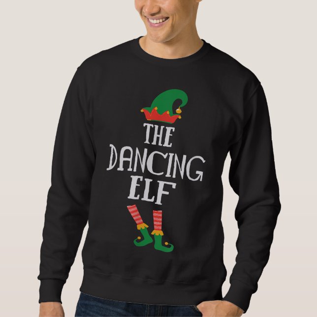 The Dancing Elf Funny Christmas Sweatshirt (Front)