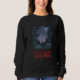 The Dark Awakens After Dusk in Night Scary Forest Sweatshirt