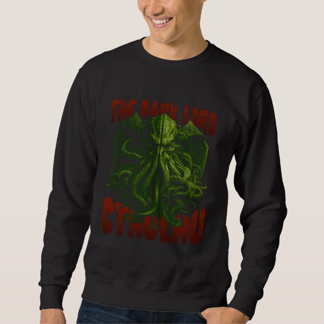The Dark Lord Cthulhu Lovecraft Sweatshirt (Front)