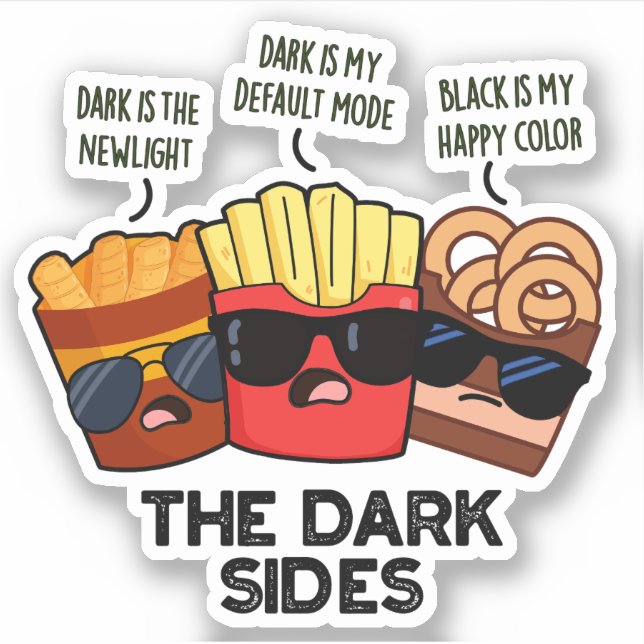 The Dark Sides Funny Fast Food Pun  (Front)