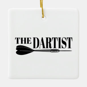 The Dartist Dart Artist Of The Dartboard Ceramic Ornament