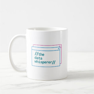 the data whisperer coffee mug