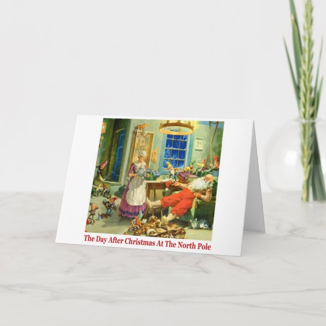 The Day After Christmas at the North Pole. Holiday Card (Front)
