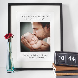 The Day I Met My Daddy Photo Father's Day Keepsake Poster