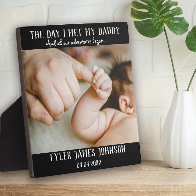 The Day I Met My Daddy Photo First Father's Day Plaque (Creator Uploaded)