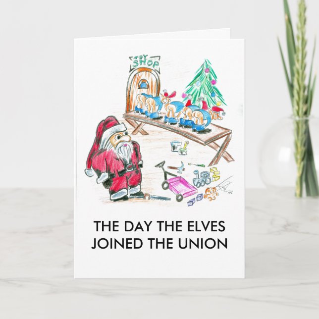 THE DAY THE ELVES JOINED THE UNION HOLIDAY CARD (Front)