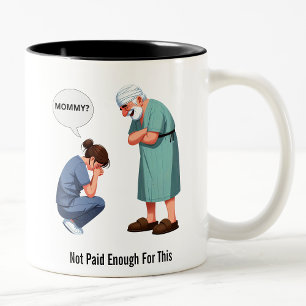 The Day the Nurse Snapped Two-Tone Coffee Mug