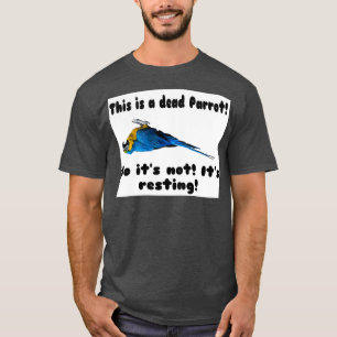 The Dead amp Resting Parrot T-Shirt