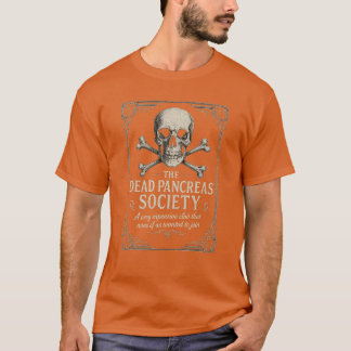 The Dead Pancreas Society T-Shirt