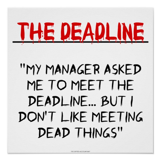 "The Deadline" Poster (Front)