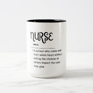 The Definition on a Nurse-Part 2 Two-Tone Coffee Mug