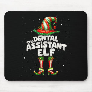 The Dental Istant Elf Family Matching Group Christ Mouse Pad