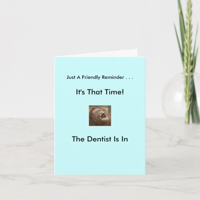 The Dentist Is In Invitation (Front)