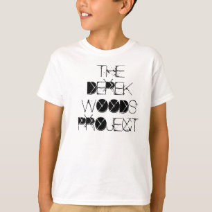 THE DEREK WOODS PROJECT T-Shirt