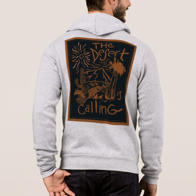 The desert is calling hoodie (Back)