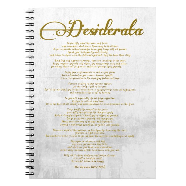 The Desiderata "Desired Things" Spiral Notebook (Front)