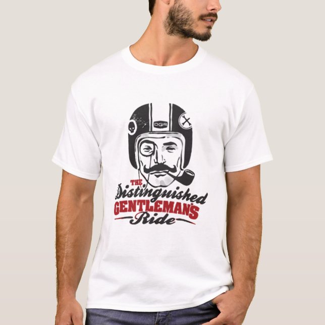 THE DESTINGUISHED GENTLEMANS RIDE  T-Shirt (Front)