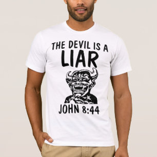 THE DEVIL IS A LIAR, Christian T-shirts