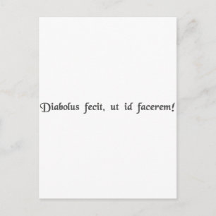 The devil made me do it! postcard