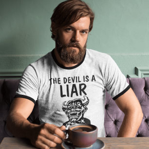 THE DEVIL (Satan) IS A LIAR, Christian Ringer T-Shirt