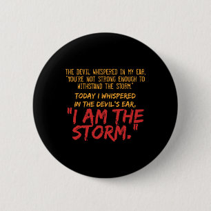 The Devil Whispered In My Ear Devil Quote 6 Cm Round Badge