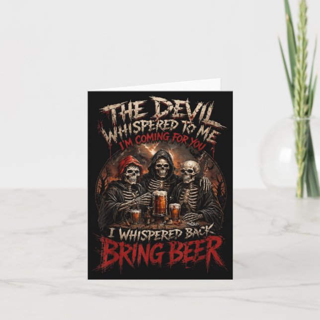 The Devil Whispered To Whisper Back Bring Beer Card (Front)