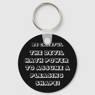 THE DEVILS WAYS key chain
