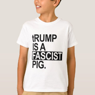 The Diaper King Trump Is A Fascist Pig (black) T-Shirt