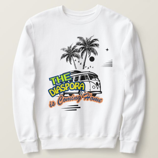 The Diaspora Are Coming Home | Basic Sweatshirt (Design Front)