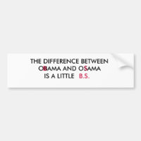 THE DIFFERENCE BETWEEN , OBAMA AND OSAMA, IS A ...