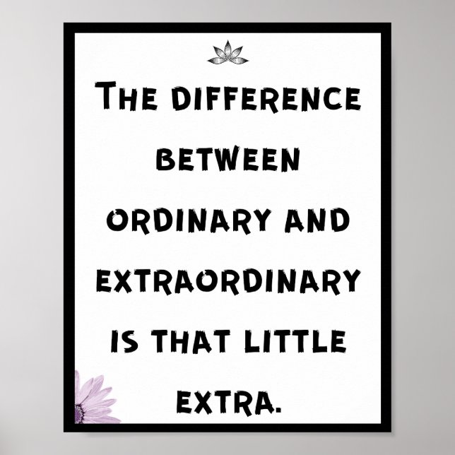 The difference between ordinary and extraordinary  poster (Front)