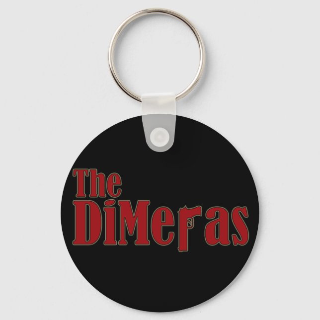 "The DiMeras" Keychain (Front)