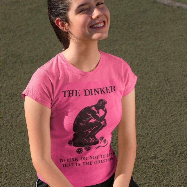 The Dinker Thinker Personalised Funny Pickleball T-Shirt (Is it the Thinker? No it's the Dinker...in Pink!)