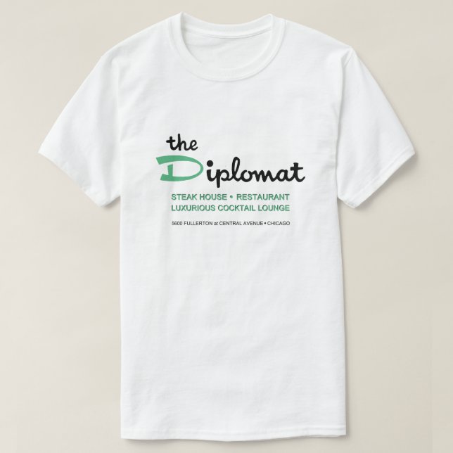 The Diplomat Restaurant, Chicago, IL T-Shirt (Design Front)