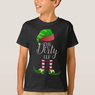 The Dirty Elf Cute Funny Christmas Family T-Shirt