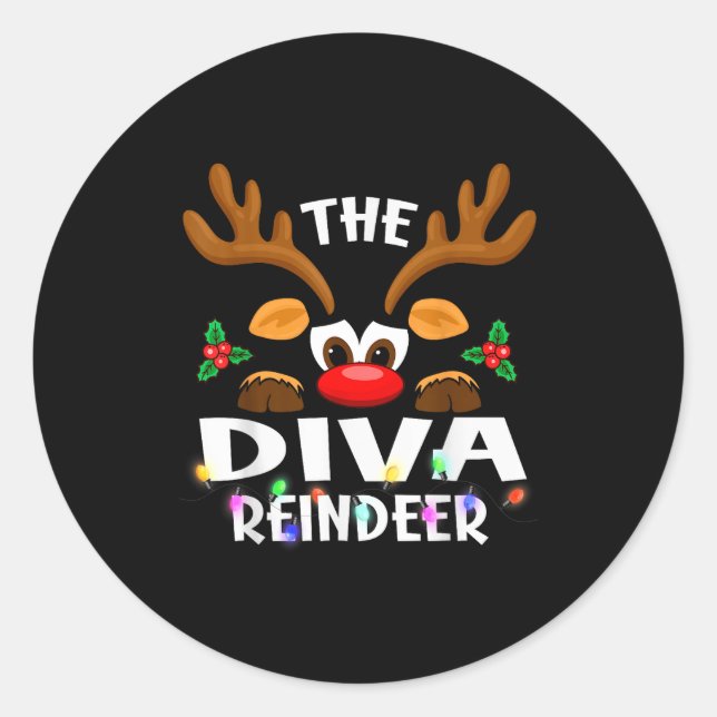 The Diva Reindeer Christmas Men Women  Classic Round Sticker (Front)