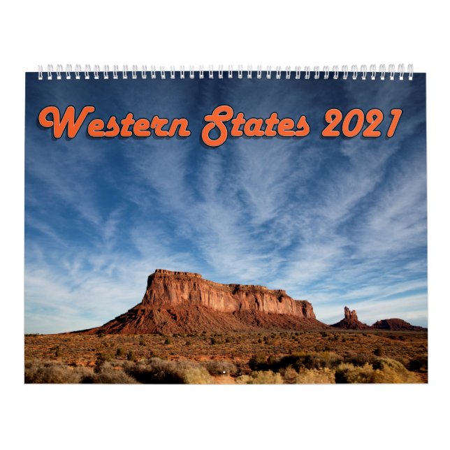 The diverse beauty of the Western United States. Calendar (Cover)