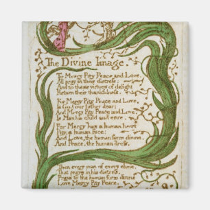 The Divine Image, from Songs of Innocence, 1789 Magnet