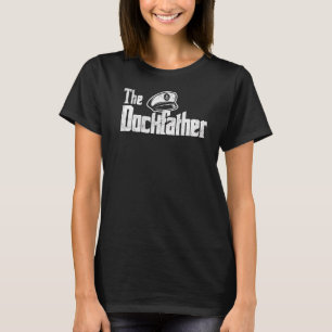 The Dockfather Boat Owner Captain Fisherman Distr T-Shirt