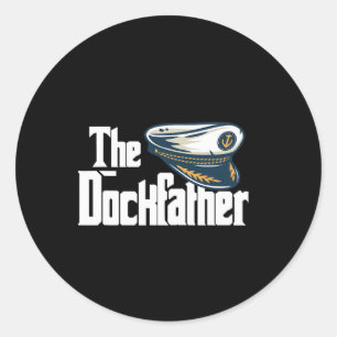 The Dockfather Funny Boating Fishing Boat Dad Capt Classic Round Sticker