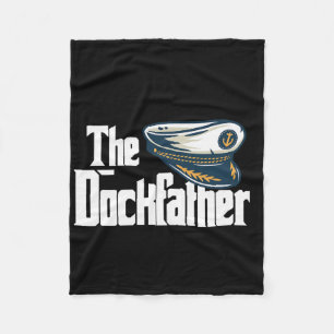 The Dockfather Funny Boating Fishing Boat Dad Capt Fleece Blanket