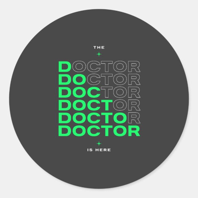 The Doctor Is Here Neon Text Design Classic Round Sticker (Front)