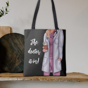 The Doctor Is In Female Doctor Shoulder Tote Bag
