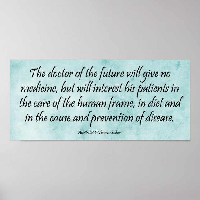 The Doctor of the Future - Edison Quote Print (Front)